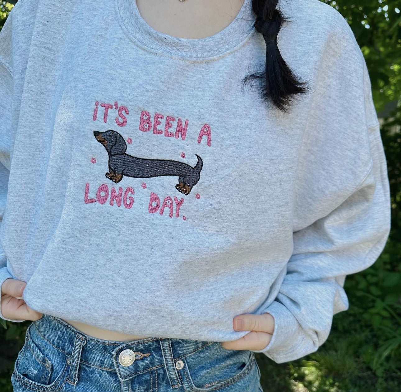 It’s Been a Long Day Dog Crewneck