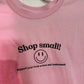 Shop small tee + $25 credit!