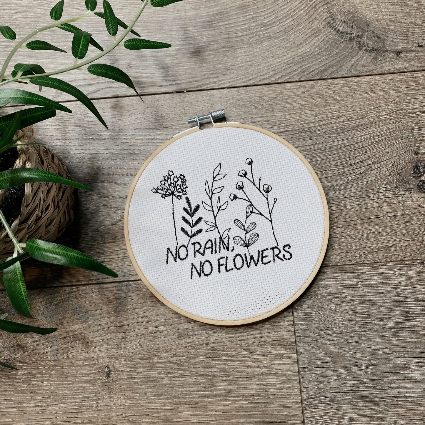 No rain no flowers hoop