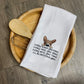 Dog Funny Quote Towel