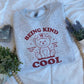 Being Kind Teddy Bear Crewneck