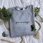You are Enough Crewneck